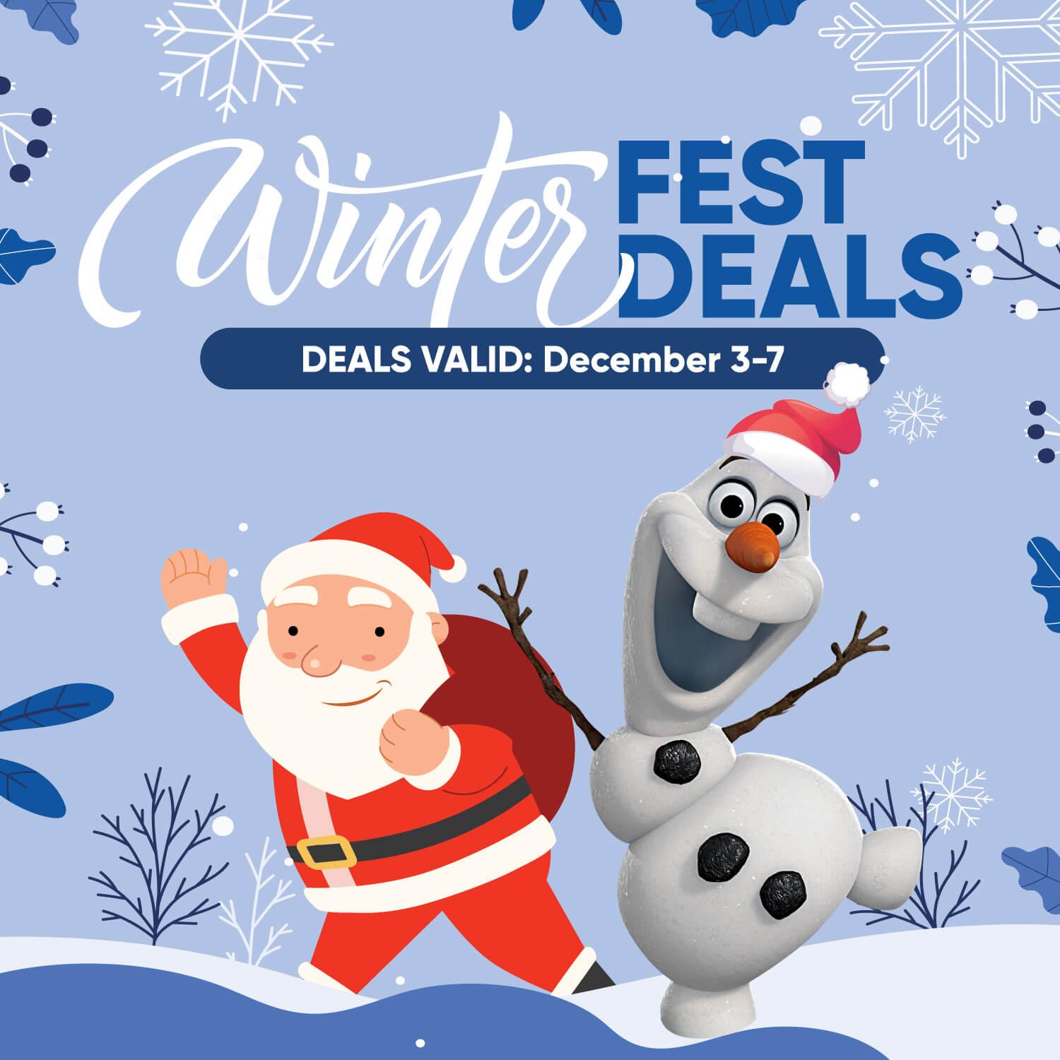 WinterFest Deals. Deals valid: December 3-7